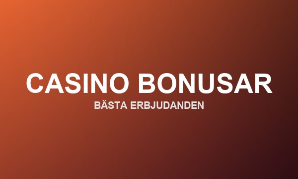 Bästa casino bonusar